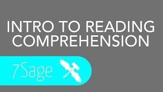 7Sage LSAT - Introduction to Reading Comprehension