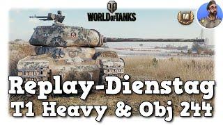 WoT - T1 Heavy & Object 244 - Gute Heavys, viel XP - World of Tanks