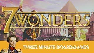 7 Wonders in about 3 minutes