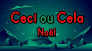 PAUSE ACTIVE (APQ): CECI OU CELA NOËL - Brain Break (DPA): This or That Christmas (FRENCH)