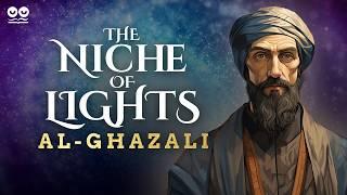 The Niche of Lights by Al-Ghazali | Audiobook with Text