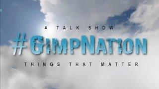 #GimpNation Trailer!