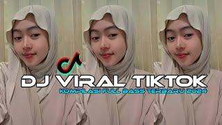 DJ VIRAL TIKTOK FULL BASS TERBARU 2024