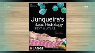 Junqueira's Basic Histology Text and Atlas Anthony Mescher