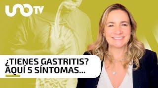 ¡Identificalos! Cinco síntomas para saber si tienes gastritis