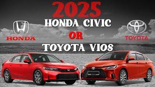 2025 Honda Civic vs 2025 Toyota Vios | Honda Civic vs Toyota Vios 2025| 2025 | Civic vs Vios 2025