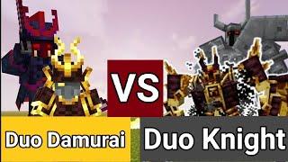 Duo Samurai VS Duo Knight[MOB BATTLE] (inspired by @hulkwuwi )