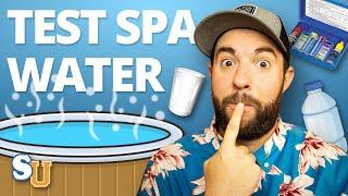 How To Test HOT TUB WATER Accurately