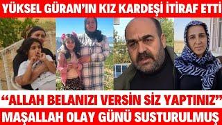 Narin Mahkemesinde Anne Yüksel'in Kız Kardeşi Yasemin İtiraf Etti Maşallah Yenge Enes'in Morlukları