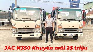 Xe tải 3,5 Tấn JAC N350 GIÁ RẺ Khuyến mãi 25 triệu | VŨ BẢO AUTO