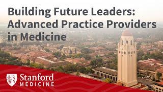 Building Future Leaders: Advanced Practice Providers in Medicine