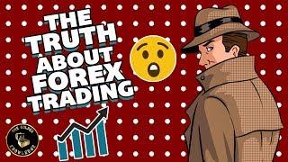 The Truth About Forex Trading! Is It A Scam?