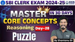 SBI CLERK EXAM 2024-25 | Reasoning | Puzzle | Day - 28 | Reasoning By Shantanu Sir