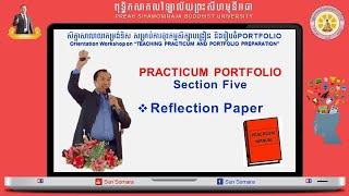 Reflection Paper | Practicum Portfolio (Section 5) | Practicum Orientation Workshop | By Sun Somara