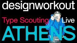 Greece - Designworkout Type scouting / Обзор типографики на улицах города