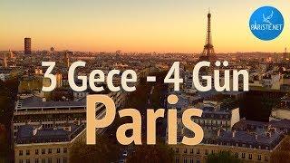 Paris 3 Gece - 4 Günde Nasıl Gezilir? Paris'te İdeal Gezi Rotası Önerisi