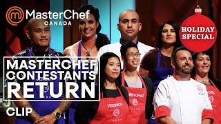 MasterChef Canada Alumni Return For The Holiday Special | MasterChef World