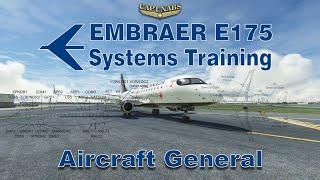 E175 Systems Training: Aircraft General