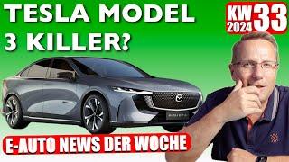 Ist das der zukünftige Model 3 Killer? E Auto News KW 33 2024