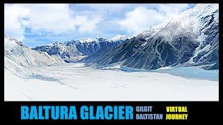 Batura Glacier بتورا گلیشیر  one of the longest glacier outside of the polar regions. *virtual tour