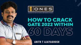 How To Crack GATE 2022 In Just 60 Days | ONES GATE CRACKING TIPS