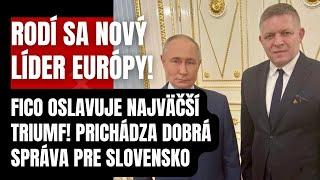 Rodí sa nový líder Európy! Fico oslavuje veľký úspech! Prichádza s dobrou správou pre Slovensko…