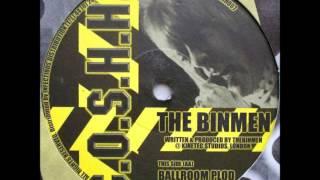 C.O.S.H.H. 007 The Binmen "Plodbusta" & "Ballroom Plod"