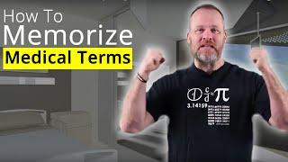 How to Memorize Medical Terms - Memory Training