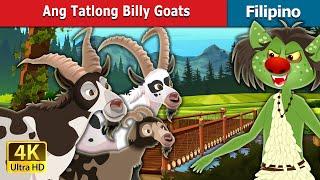 Ang Tatlong Billy Goats | Three Billy Goats in Filipino | @FilipinoFairyTales