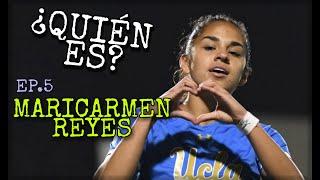 ¿QUIÉN ES? EP.5: MARICARMEN REYES | EL FUTURO DEL MEDIOCAMPO DEL TRI FEMENIL