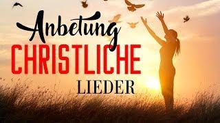 Anbetung Christliche Lieder Mit Texten - Die Besten Anbetungslieder Aller Zeiten Lyrik