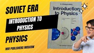 Soviet Era Introduction to Physics Book Mir Books Go Through #47  #mirpublishersmoscow #physics