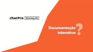 API chatPro -  Como testar com a Documentação Interativa