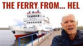 POLAND'S BEST FERRY TRIP?  Hel to Gdansk via Sopot and Westerplatte.