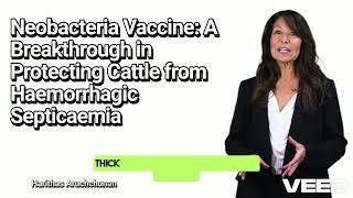 Revolutionary Neobacteria Vaccine for Cattle