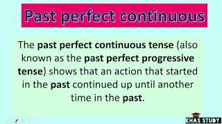 Past Perfect Continuous Tense || Khas Study || English Grammar