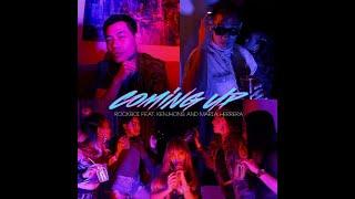 COMING UP (OFFICIAL MUSIC VIDEO) - ROCKBOI FEAT.  MARIA HERRERA AND KENJHONS