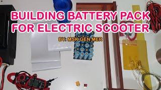 BUILDING 18650 BATTERY PACK // REPAIRING ELECTRIC SCOOTER BATTERY PACK [TAGALOG] SPOT WELDING