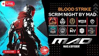 [LIVE] Blood Strike | Scrim Blood Strike By Mad