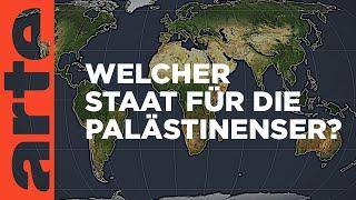 Welcher Staat für die Palästinenser? | Mit offenen Karten | ARTE