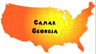 How to Say or Pronounce USA Cities — Camak, Georgia