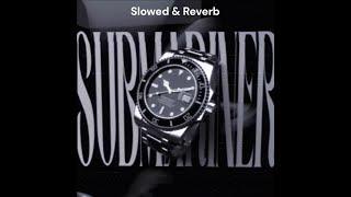 Lvbel C5 & AKDO - SUBMARINER (slowed + reverb)