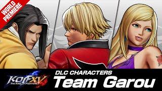 【ENG】KOF XV DLC｜TEAM GAROU｜Trailer