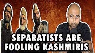 Separatist Hypocrisy: Hurriyat and Kashmiri Separatists are Fooling Kashmiris
