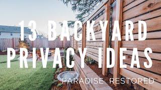 13 Backyard Privacy Ideas / Privacy Screens