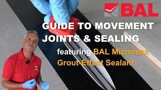 BAL Live - Movement Joints and Sealants