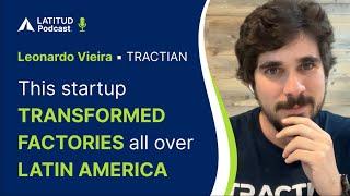 Building a deep tech startup in Latin America: Leonardo Vieira, Tractian