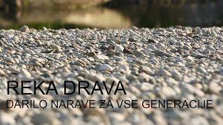 Reka Drava: darilo narave za vse generacije – videospot #2