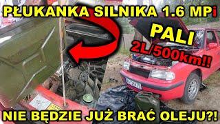 Płukanie silnika 1.6 MPi  Czy nadal będzie brać olej? | Skoda Gadać