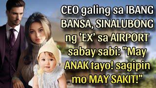 CEO GALING SA U.S., SINALUBONG NG 'EX' SA AIRPORT SABAY SABI: "MAY ANAK TAYO! SAGIPIN MO MAY SAKIT